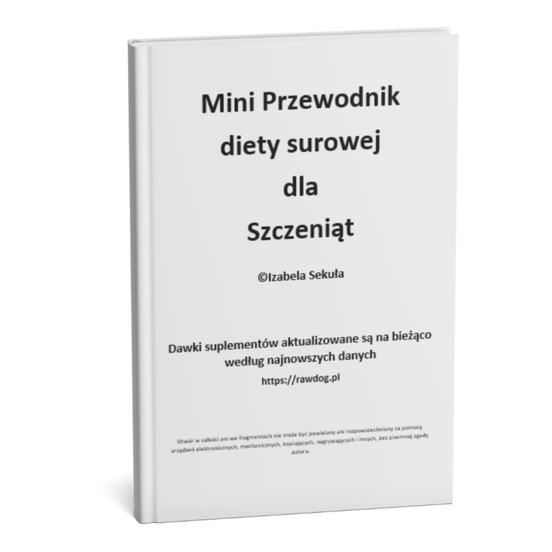 Mini Przewodnik BARF dla szczeniąt